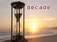 Definition & pronunciation of decade