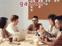 Definition & pronunciation of gather