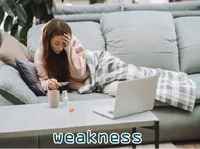 Definition & pronunciation of weakness