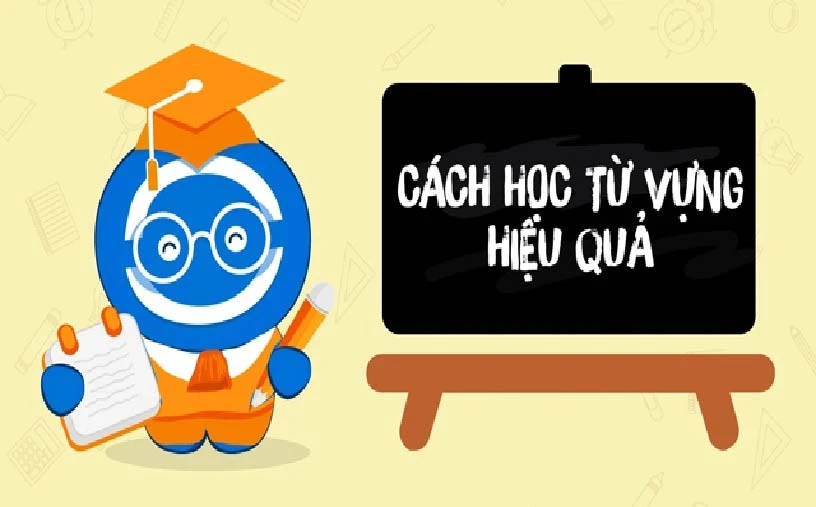 8 ways to learn English vocabulary effectively and help you remember it for the longest time