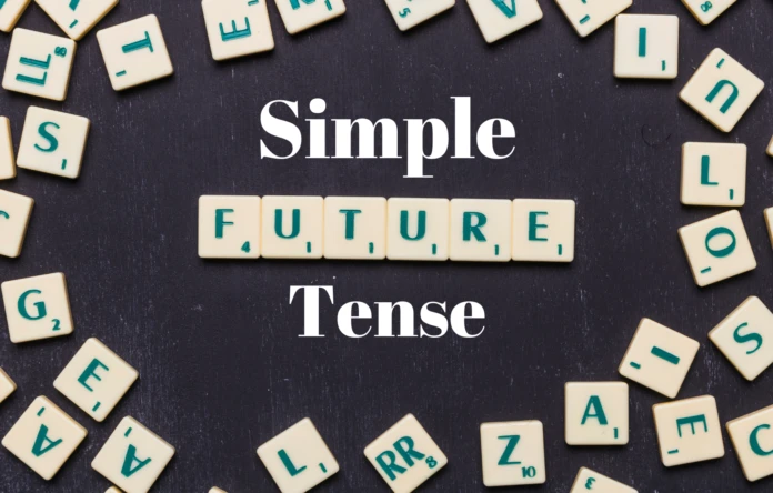 Simple Future Tense