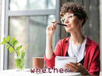 Definition & pronunciation of whether